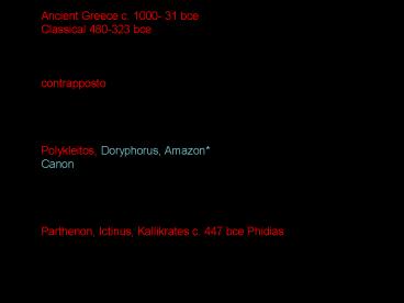 Ancient Greece c. 1000- 31 bce