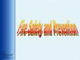 Fire Safety and Prevention PowerPoint PPT Presentation