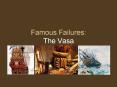Famous Failures: The Vasa PowerPoint PPT Presentation