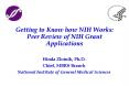 Getting to Know how NIH Works: Peer Review of NIH Grant Applications PowerPoint PPT Presentation