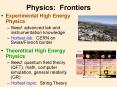 Physics: Frontiers PowerPoint PPT Presentation