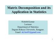 Matrix Decomposition and its Application in Statistics