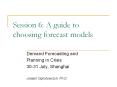Session 6: A guide to choosing forecast models PowerPoint PPT Presentation