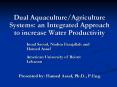 Dual Aquaculture/Agriculture Systems: an Integrated Approach to increase Water Productivity PowerPoint PPT Presentation