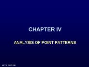 ANALYSIS OF POINT PATTERNS