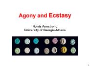 Agony and Ecstasy