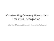 Constructing Category Hierarchies for Visual Recognition
