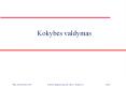 Kokybes%20valdymas PowerPoint PPT Presentation