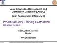 Joint Knowledge Development and Distribution Capability (JKDDC) Joint Management Office (JMO) PowerPoint PPT Presentation