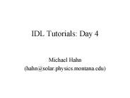 IDL Tutorials: Day 4