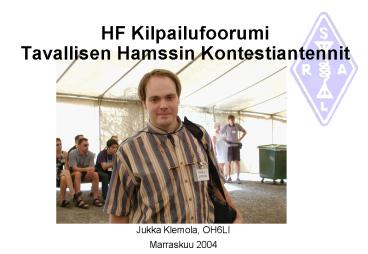 HF Kilpailufoorumi Tavallisen Hamssin Kontestiantennit