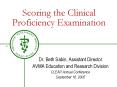 Scoring the Clinical Proficiency Examination PowerPoint PPT Presentation