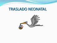 TRASLADO NEONATAL