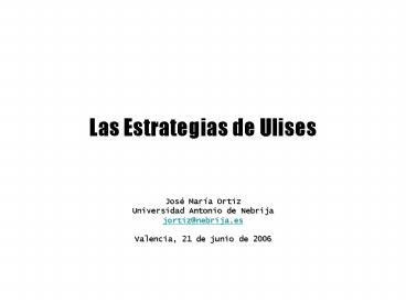 Las Estrategias de Ulises