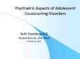 Psychiatric Aspects of Adolescent Co-occurring Disorders PowerPoint PPT Presentation