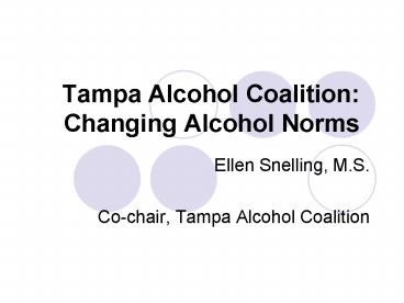 Tampa Alcohol Coalition: Changing Alcohol Norms