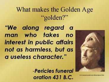 What makes the Golden Age 