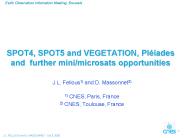 SPOT4, SPOT5 and VEGETATION, Pl