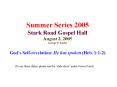 Summer Series 2005 Stark Road Gospel Hall August 3, 2005 George P. Koshy PowerPoint PPT Presentation