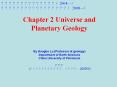 Chapter 2 Universe and Planetary Geology PowerPoint PPT Presentation