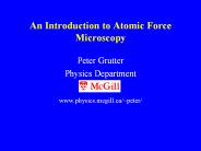 An Introduction to Atomic Force Microscopy