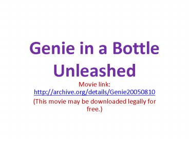 Genie in a Bottle Unleashed