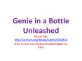 Genie in a Bottle Unleashed PowerPoint PPT Presentation