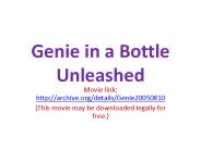 Genie in a Bottle Unleashed