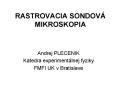 RASTROVACIA SONDOV PowerPoint PPT Presentation