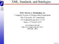 XML, Standards, and Ontologies PowerPoint PPT Presentation