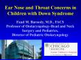 Ear Nose and Throat Concerns in Children with Down Syndrome PowerPoint PPT Presentation