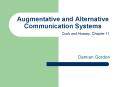 Augmentative and Alternative Communication Systems PowerPoint PPT Presentation