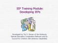 IEP Training Module: Developing IEPs PowerPoint PPT Presentation