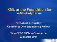 XML as the Foundation for e-Marketplaces PowerPoint PPT Presentation