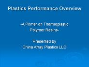 Plastics Performance Overview