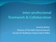 Inter-professional Teamwork PowerPoint PPT Presentation