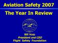 Aviation Safety 2007 The Year In Review PowerPoint PPT Presentation