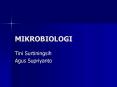 MIKROBIOLOGI PowerPoint PPT Presentation
