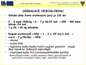 DEGRADACE HEMOGLOBINU
