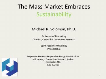 The Mass Market Embraces Sustainability