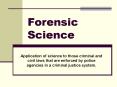 Forensic Science PowerPoint PPT Presentation