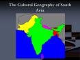 The Cultural Geography of South Asia PowerPoint PPT Presentation