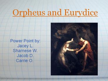 Orpheus and Eurydice