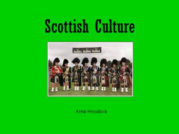Scottish Culture