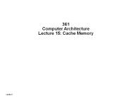 361 Computer Architecture Lecture 15: Cache Memory