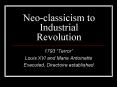 Neo-classicism to Industrial Revolution PowerPoint PPT Presentation