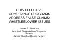 HOW EFFECTIVE COMPLIANCE PROGRAMS ADDRESS FALSE CLAIMS/ WHISTLEBLOWER ISSUES PowerPoint PPT Presentation