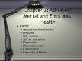 Chapter 3: Achieving Mental and Emotional Health PowerPoint PPT Presentation