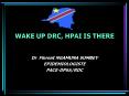WAKE UP DRC, HPAI IS THERE PowerPoint PPT Presentation