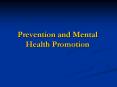 Prevention and Mental Health Promotion PowerPoint PPT Presentation